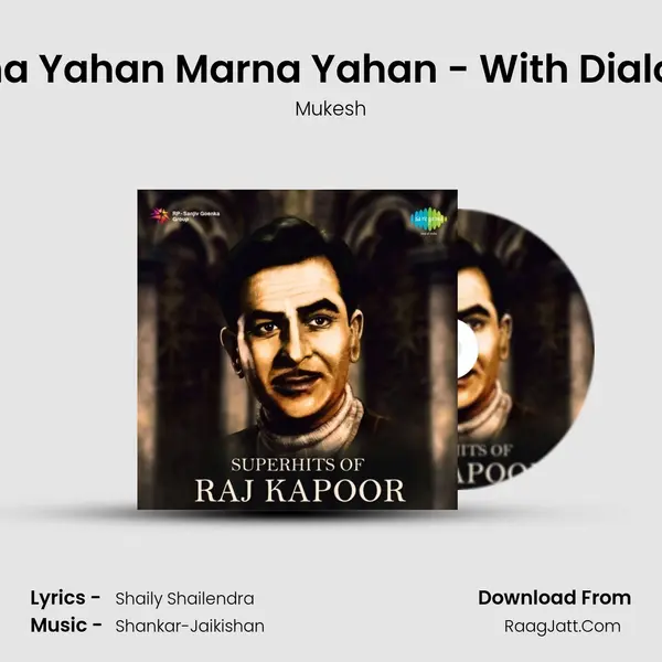 Jeena Yahan Marna Yahan - With Dialogue Cover