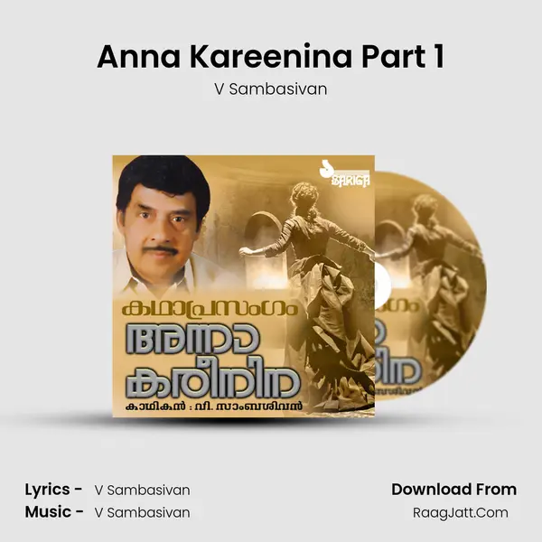 Anna Kareenina Part 1 MP3 Song by V Sambasivan Cover