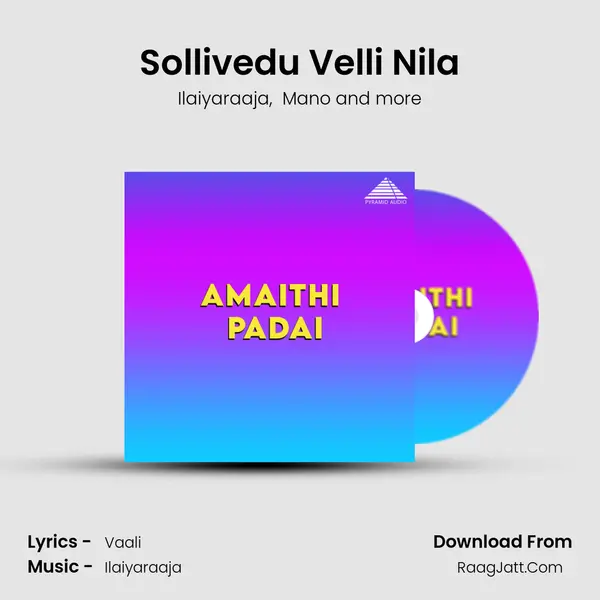 Sollivedu Velli Nila MP3 Song by Ilaiyaraaja Cover