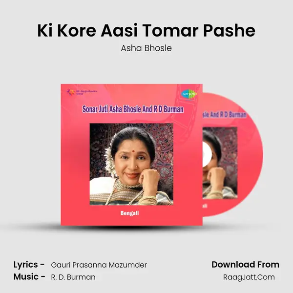 Ki Kore Aasi Tomar Pashe MP3 Song by Asha Bhosle Cover