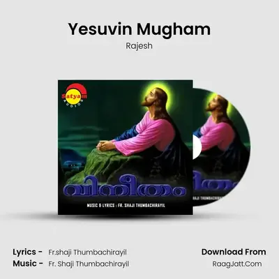 Yesuvin Mugham MP3 Song by Rajesh Cover