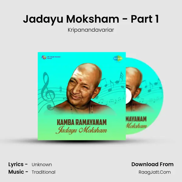 Jadayu Moksham - Part 1 MP3 Song by Kripanandavariar Cover