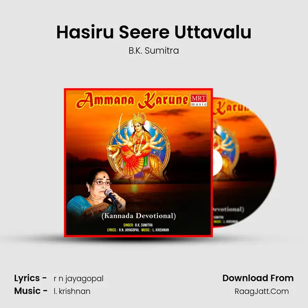 Hasiru Seere Uttavalu MP3 Song by B.K. Sumitra Cover