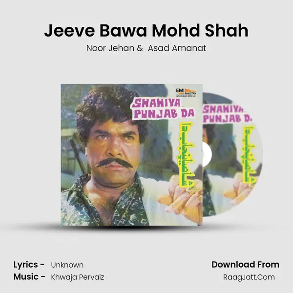 Jeeve Bawa Mohd Shah mp3 song