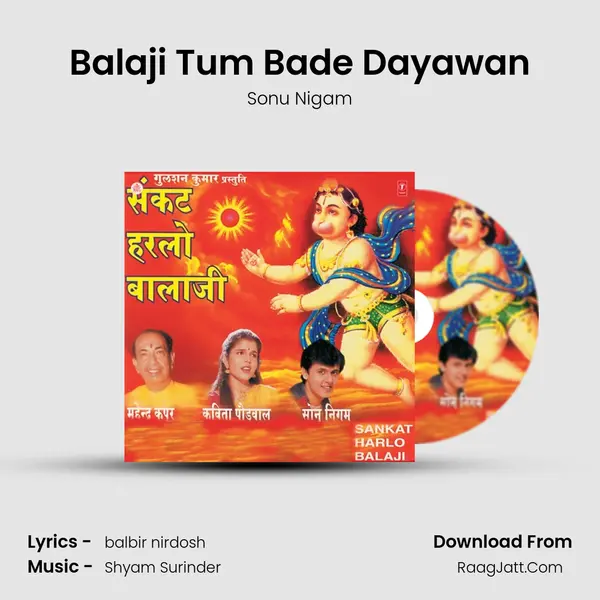 Balaji Tum Bade Dayawan MP3 Song by Sonu Nigam Cover