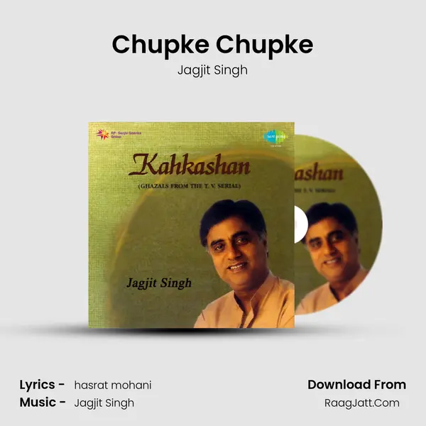Chupke Chupke MP3 Song by Jagjit Singh Cover
