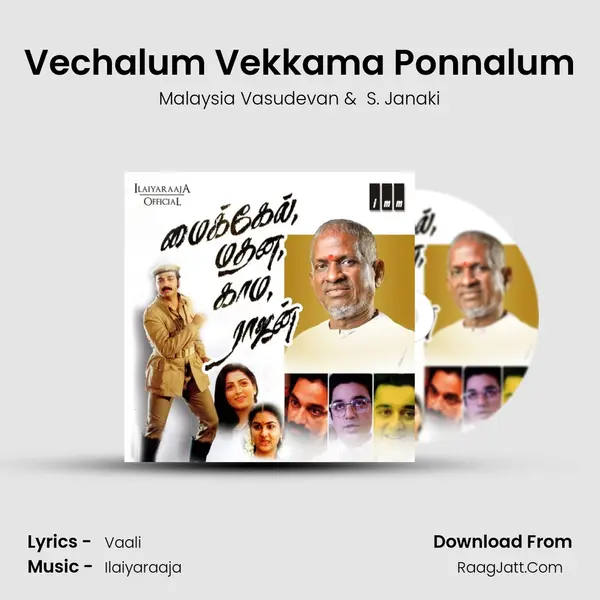 Vechalum Vekkama Ponnalum MP3 Song by Malaysia Vasudevan Cover