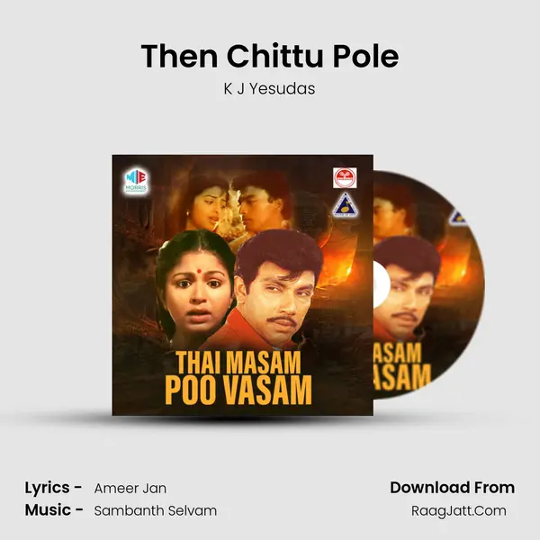 Then Chittu Pole MP3 Song by K J Yesudas Cover