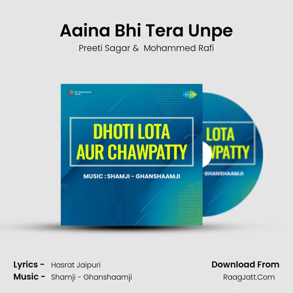 Aaina Bhi Tera Unpe MP3 Song by Preeti Sagar Cover