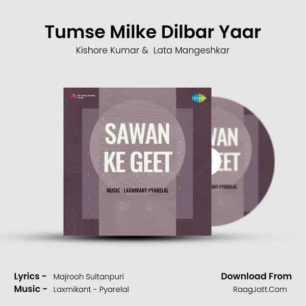 Tumse Milke Dilbar Yaar MP3 Song by Kishore Kumar Cover