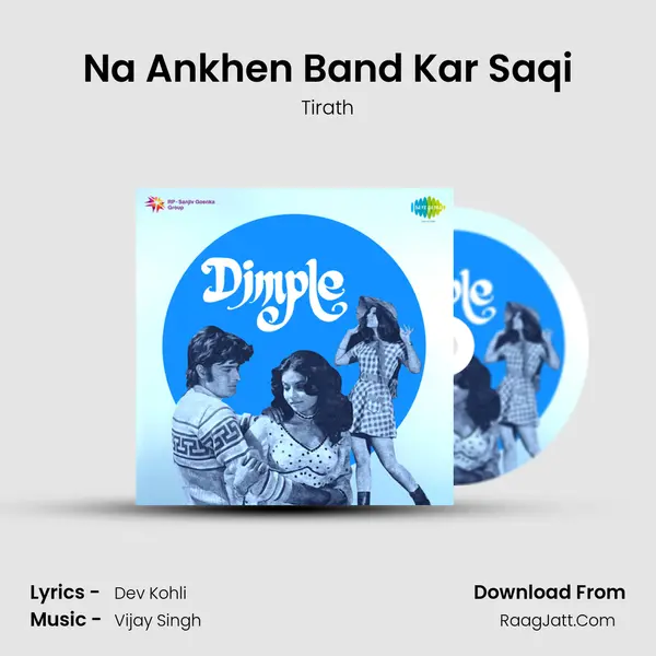 Na Ankhen Band Kar Saqi MP3 Song by Tirath Cover
