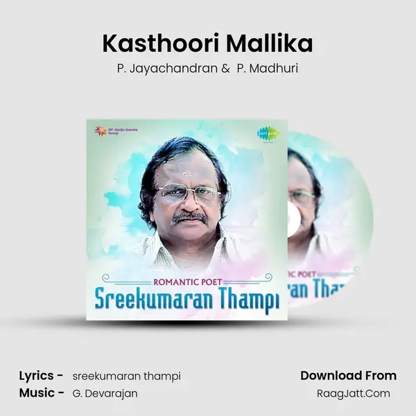 Kasthoori Mallika MP3 Song by P. Jayachandran Cover
