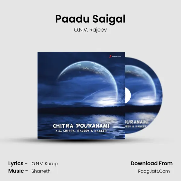 Paadu Saigal MP3 Song by O.N.V. Rajeev Cover