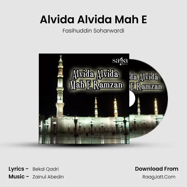 Alvida Alvida Mah E MP3 Song by Fasihuddin Soharwardi Cover