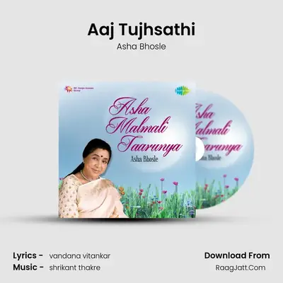 Aaj Tujhsathi MP3 Song by Asha Bhosle Cover