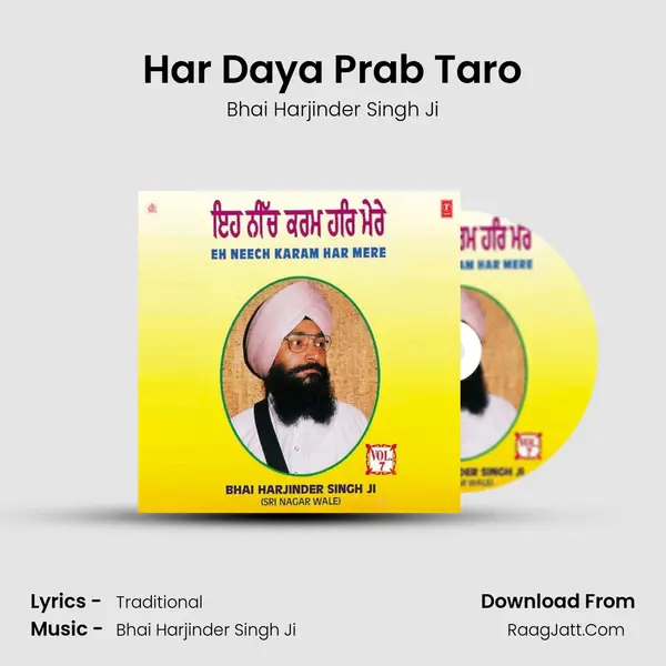 Har Daya Prab Taro MP3 Song by Bhai Harjinder Singh Ji Cover