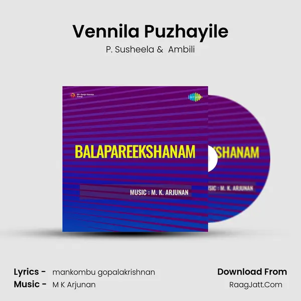 Vennila Puzhayile MP3 Song by P. Susheela Cover
