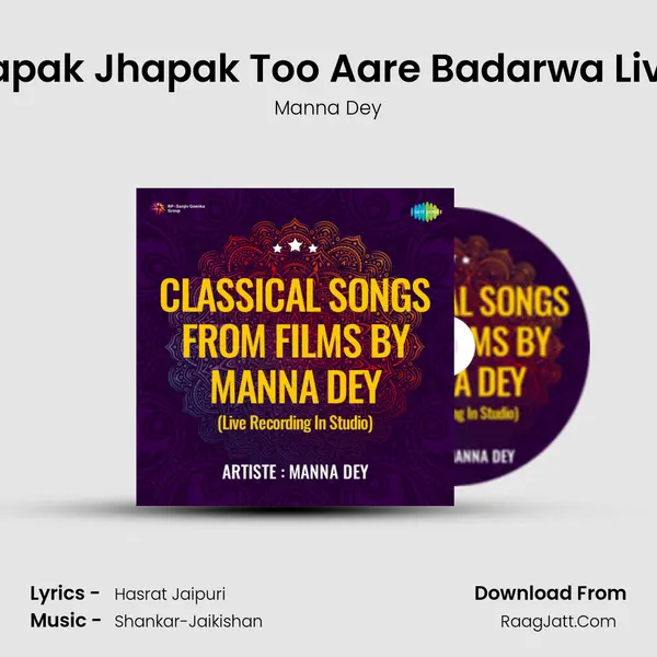 Lapak Jhapak Too Aare Badarwa Live MP3 Song by Manna Dey Cover