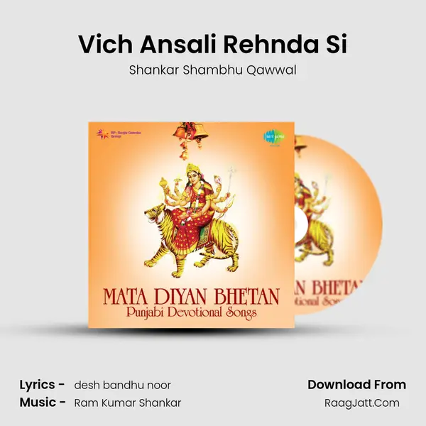 Vich Ansali Rehnda Si MP3 Song by Shankar Shambhu Qawwal Cover