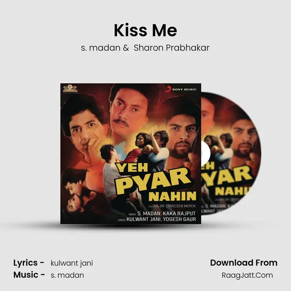 Kiss Me MP3 Song by s. madan Cover