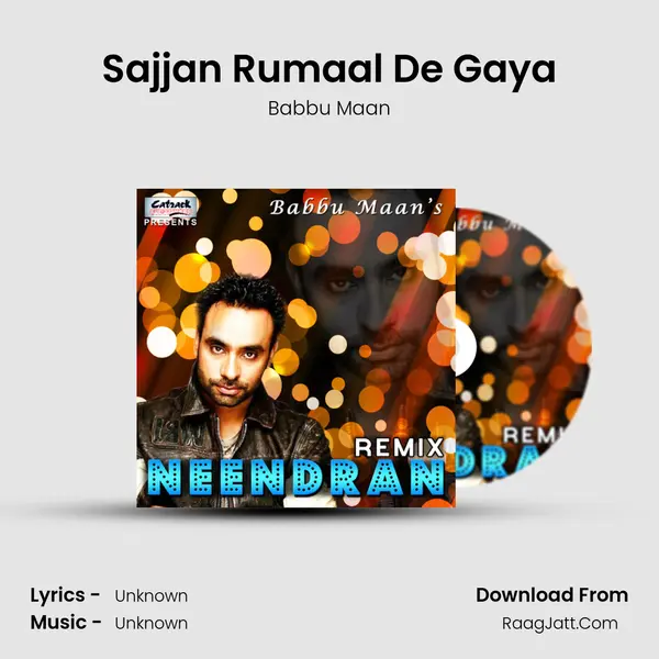 Sajjan Rumaal De Gaya MP3 Song by Babbu Maan Cover