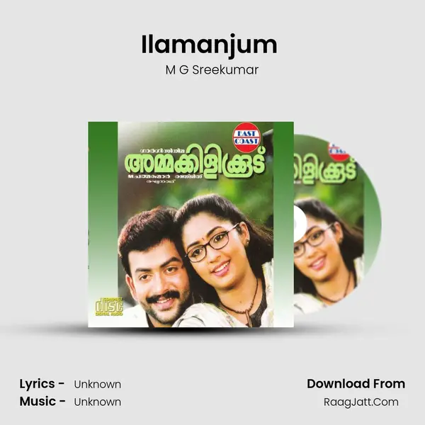 Ilamanjum (M) MP3 Song by M G Sreekumar Cover