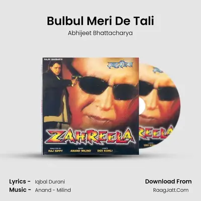 Bulbul Meri De Tali MP3 Song by Abhijeet Bhattacharya Cover