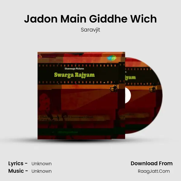 Jadon Main Giddhe Wich MP3 Song by Saravjit Cover