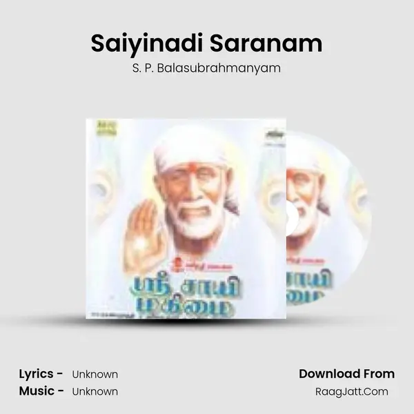 Saiyinadi Saranam MP3 Song by S. P. Balasubrahmanyam Cover