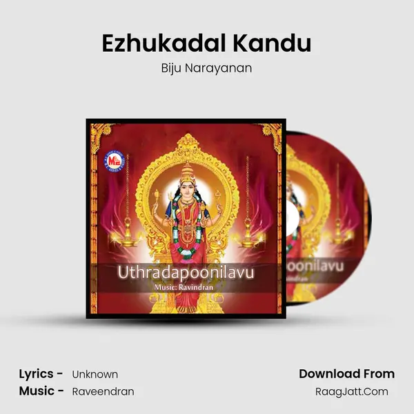 Ezhukadal Kandu MP3 Song by Biju Narayanan Cover