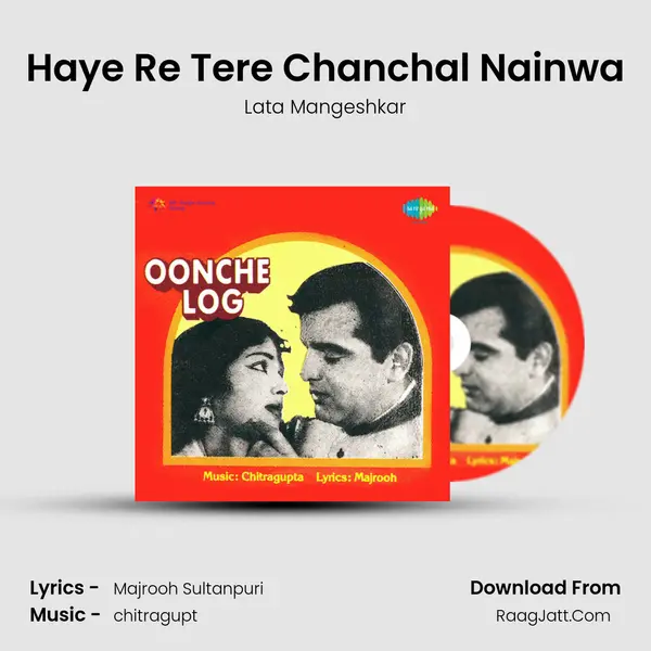Haye Re Tere Chanchal Nainwa MP3 Song by Lata Mangeshkar Cover