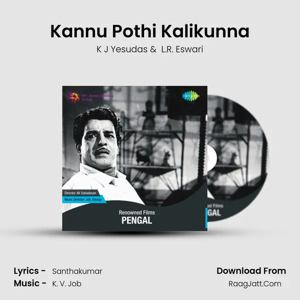 Kannu Pothi Kalikunna MP3 Song by K J Yesudas Cover