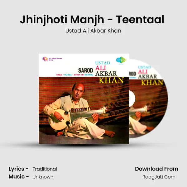Jhinjhoti Manjh - Teentaal (Live) MP3 Song by Ustad Ali Akbar Khan Cover