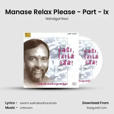 Manase Relax Please - Part - Ix MP3 Song by Nizhalgal Ravi Cover
