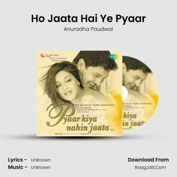 Ho Jaata Hai Ye Pyaar MP3 Song by Anuradha Paudwal Cover