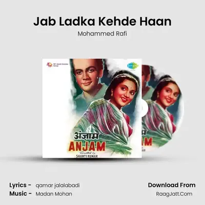 Jab Ladka Kehde Haan MP3 Song by Mohammed Rafi Cover