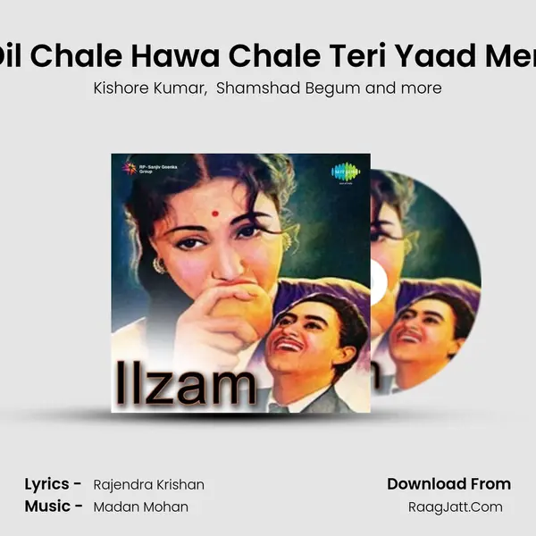 Dil Chale Hawa Chale Teri Yaad Men MP3 Song by Kishore Kumar Cover