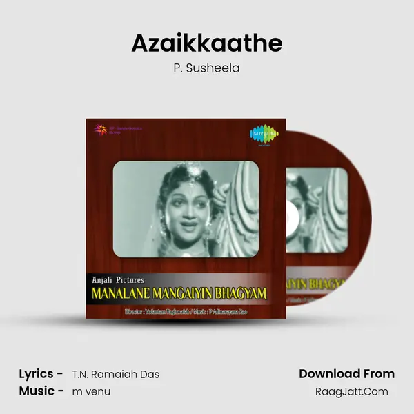 Azaikkaathe MP3 Song by P. Susheela Cover