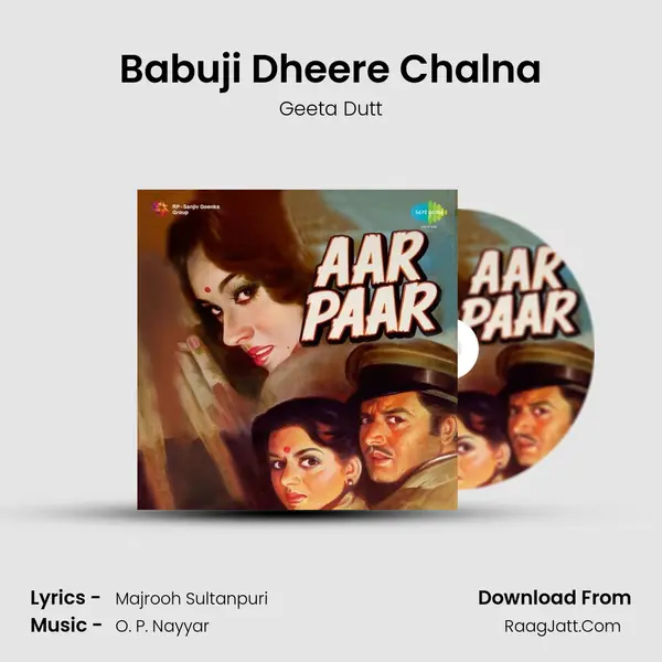Babuji Dheere Chalna Cover