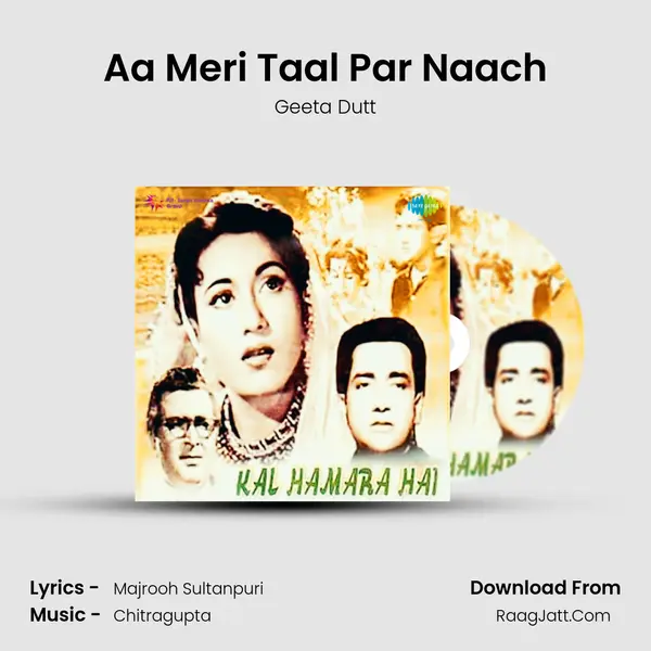 Aa Meri Taal Par Naach MP3 Song by Geeta Dutt Cover