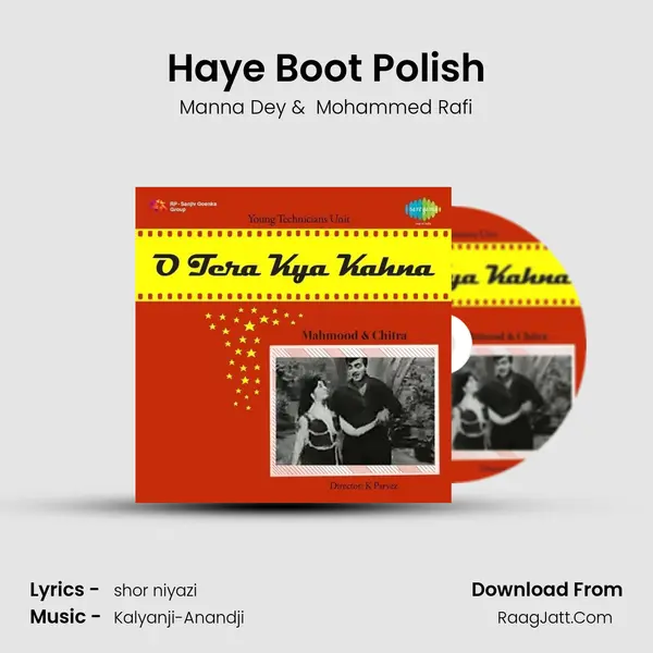 Haye Boot Polish MP3 Song by Manna Dey Cover