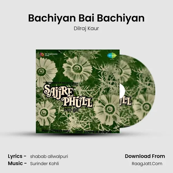 Bachiyan Bai Bachiyan MP3 Song by Dilraj Kaur Cover