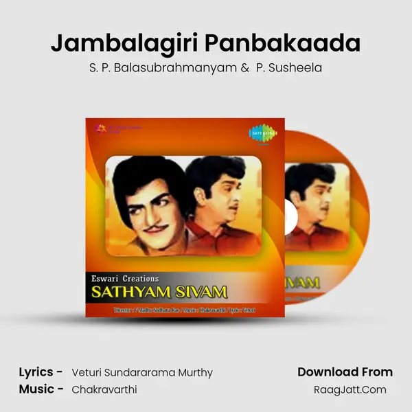Jambalagiri Panbakaada MP3 Song by S. P. Balasubrahmanyam Cover