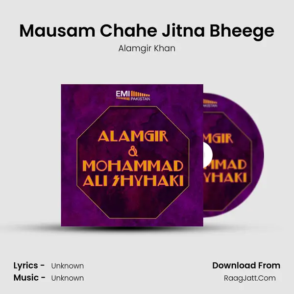 Mausam Chahe Jitna Bheege MP3 Song by Alamgir Khan Cover