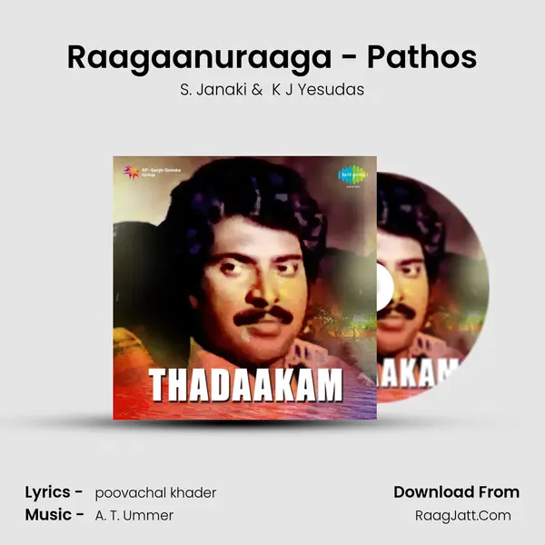 Raagaanuraaga - Pathos MP3 Song by S. Janaki Cover