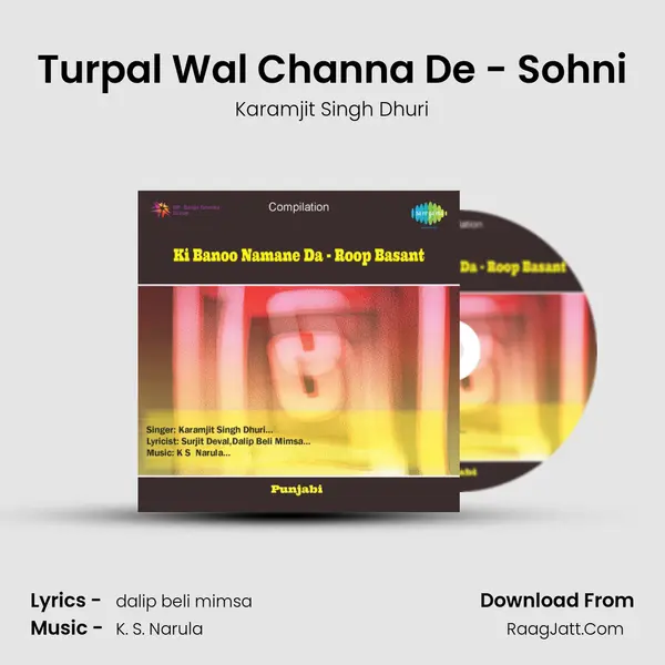 Turpal Wal Channa De - Sohni MP3 Song by Karamjit Singh Dhuri Cover