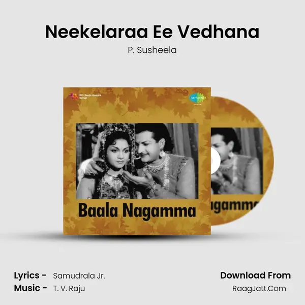 Neekelaraa Ee Vedhana MP3 Song by P. Susheela Cover