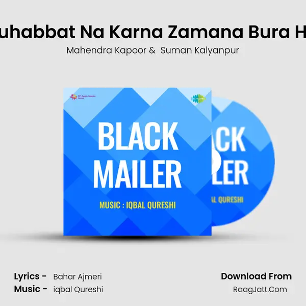 Muhabbat Na Karna Zamana Bura Hai MP3 Song by Mahendra Kapoor Cover