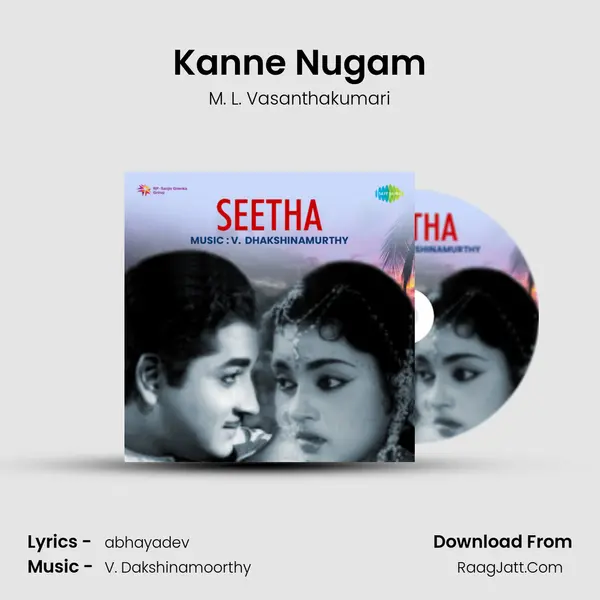 Kanne Nugam MP3 Song by M. L. Vasanthakumari Cover