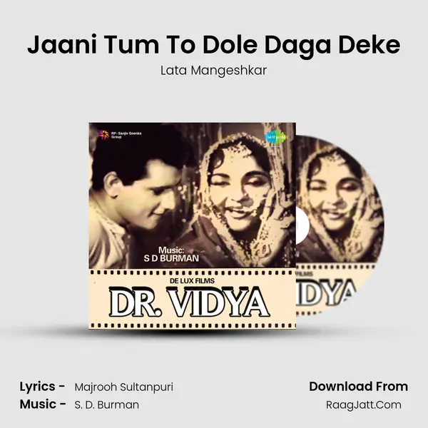 Jaani Tum To Dole Daga Deke MP3 Song by Lata Mangeshkar Cover